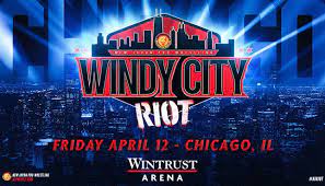 NJPW Windy City Riot 2024 PPV 4/12/24